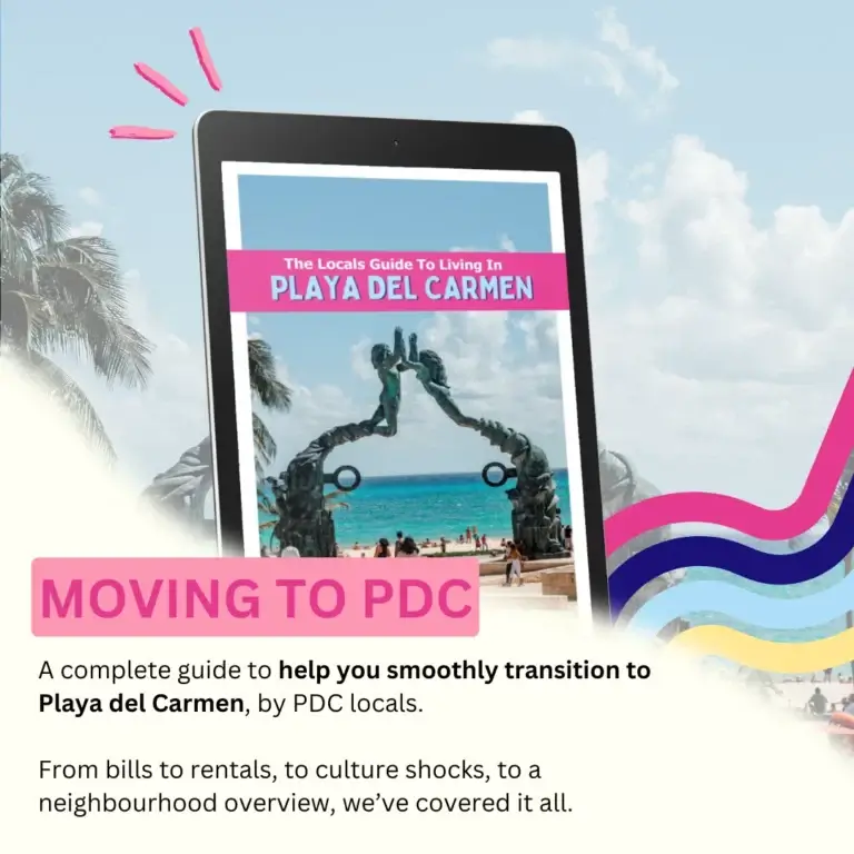 How to move to Playa del Carmen Mexico